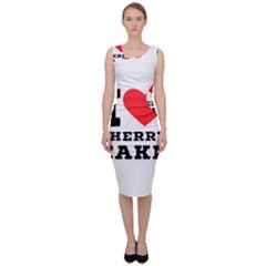 I Love Cherry Cake Sleeveless Pencil Dress by ilovewhateva