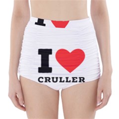 I Love Cruller High-waisted Bikini Bottoms by ilovewhateva