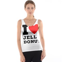 I Love Jelly Donut Tank Top by ilovewhateva