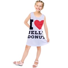 I Love Jelly Donut Kids  Tunic Dress by ilovewhateva