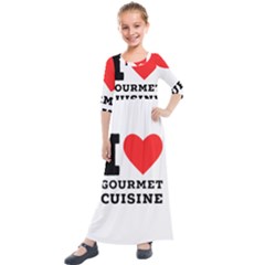 I Love Gourmet Cuisine Kids  Quarter Sleeve Maxi Dress by ilovewhateva