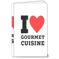 I Love Gourmet Cuisine 8  X 10  Hardcover Notebook by ilovewhateva