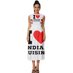 I Love Indian Cuisine Sleeveless Round Neck Midi Dress by ilovewhateva