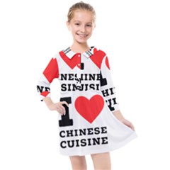 I Love Chinese Cuisine Kids  Quarter Sleeve Shirt Dress by ilovewhateva