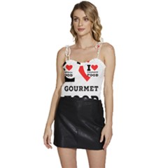 I Love Gourmet Food Flowy Camisole Tie Up Top by ilovewhateva