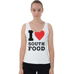 I Love South Food Velvet Tank Top by ilovewhateva