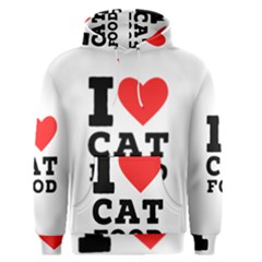 I Love Cat Food Men s Core Hoodie by ilovewhateva