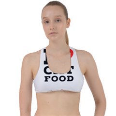 I love cat food Criss Cross Racerback Sports Bra