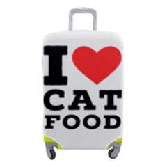 I Love Cat Food Luggage Cover (small) by ilovewhateva