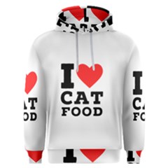 I love cat food Men s Overhead Hoodie