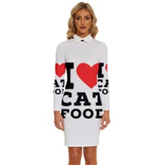 I Love Cat Food Long Sleeve Shirt Collar Bodycon Dress by ilovewhateva