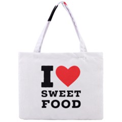 I Love Sweet Food Mini Tote Bag