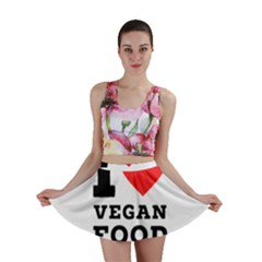 I Love Vegan Food  Mini Skirt by ilovewhateva