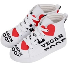 I Love Vegan Food  Kids  Hi-top Skate Sneakers by ilovewhateva