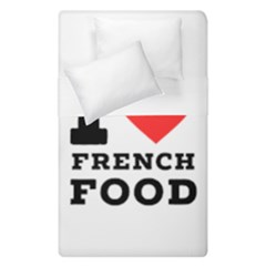 I Love French Food Duvet Cover Double Side (single Size) by ilovewhateva