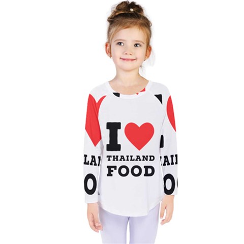 I Love Thailand Food Kids  Long Sleeve Tee by ilovewhateva