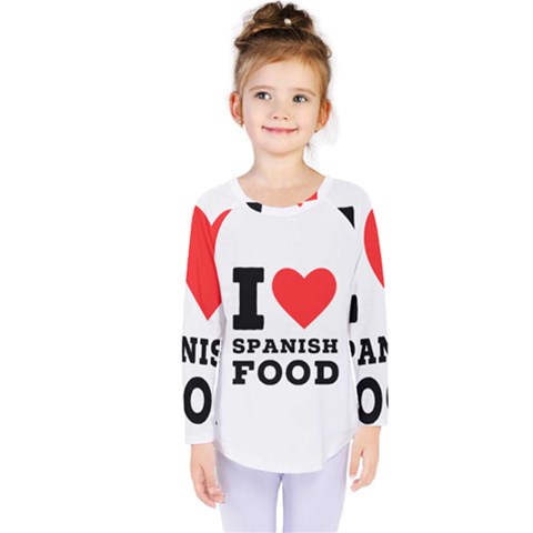 I Love Spanish Food Kids  Long Sleeve Tee by ilovewhateva