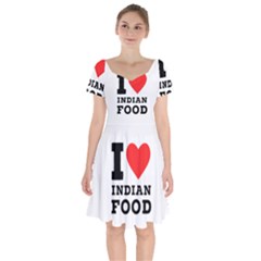 I Love Indian Food Short Sleeve Bardot Dress by ilovewhateva