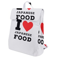 I love Japanese food Flap Top Backpack