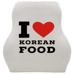 I Love Korean Food Car Seat Velour Cushion  by ilovewhateva