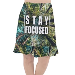 Stay Focused Focus Success Inspiration Motivational Fishtail Chiffon Skirt by Bangk1t