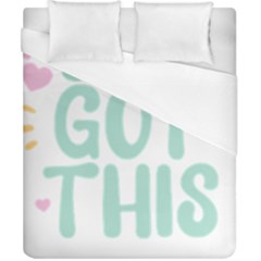 You Got This T- Shirt You Got This A Cute Motivation Qoute To Keep You Going T- Shirt Yoga Reflexion Pose T- Shirtyoga Reflexion Pose T- Shirt Duvet Cover (california King Size)