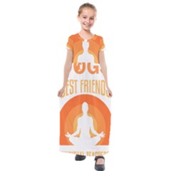 Best Friend T- Shirt Cool Dog Pet Saying T- Shirt Yoga Reflexion Pose T- Shirtyoga Reflexion Pose T- Shirt Kids  Short Sleeve Maxi Dress