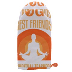 Best Friend T- Shirt Cool Dog Pet Saying T- Shirt Yoga Reflexion Pose T- Shirtyoga Reflexion Pose T- Shirt Microwave Oven Glove