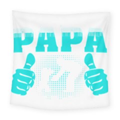 Best Papa Ever T- Shirt Best Papa Ever T- Shirt Yoga Reflexion Pose T- Shirtyoga Reflexion Pose T- Shirt Square Tapestry (large)