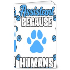 Veterinary Medicine T- Shirt Funny Veterinary Assistant Because Humans Are Gross Vet Med T- Shirt 8  X 10  Softcover Notebook by ZUXUMI