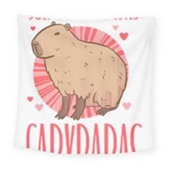 Capybara Love T- Shirt Just A Girl Who Loves Capybaras A Cute Design For Capybara Lovers T- Shirt Yoga Reflexion Pose T- Shirtyoga Reflexion Pose T- Shirt Square Tapestry (large)