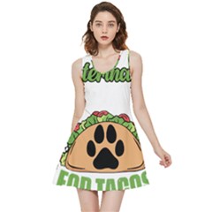Veterinary Medicine T- Shirt Will Give Veterinary Advice For Tacos Funny Vet Med Worker T- Shirt Inside Out Reversible Sleeveless Dress by ZUXUMI