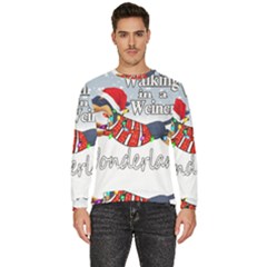 Weiner T- Shirt Walking In A Weiner Wonderland T- Shirt (1) Men s Fleece Sweatshirt by ZUXUMI