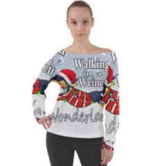 Weiner T- Shirt Walking In A Weiner Wonderland T- Shirt (1) Weiner T- Shirt Walking In A Weiner Wonderland T- Shirt Welder T- Shirt Funny Welder T- Shirt Off Shoulder Long Sleeve Velour Top