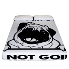 Black Pug Dog If I Cant Bring My Dog I T- Shirt Black Pug Dog If I Can t Bring My Dog I m Not Going Fitted Sheet (California King Size)