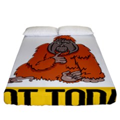 Orangutan T-shirtnope Not Today Orangutan 13 T-shirt Fitted Sheet (california King Size) by EnriqueJohnson