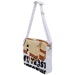 Bread Baking T- Shirt Funny Bread Baking Baker My Yeast Expecting A Bread T- Shirt (1) Cross Body Office Bag by JamesGoode