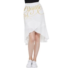 Breathe T- Shirt Breathe In Gold T- Shirt (1) Frill Hi Low Chiffon Skirt by JamesGoode