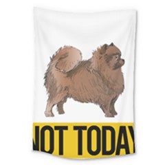 Pomeranian T-shirtnope Not Today Pomeranian 24 T-shirt Large Tapestry by EnriqueJohnson