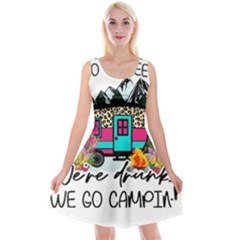 Funny Camping Sayings T- Shirt Funny Camping T- Shirt Reversible Velvet Sleeveless Dress