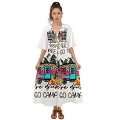 Funny Camping Sayings T- Shirt Funny Camping T- Shirt Kimono Sleeve Boho Dress by ZUXUMI