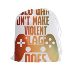 Gaming Controller Quote T- Shirt A Gaming Controller Quote Video Games T- Shirt (1) Drawstring Pouch (2XL)