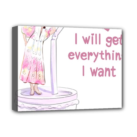 I Will Get Everything I Want Deluxe Canvas 16  X 12  (stretched) 