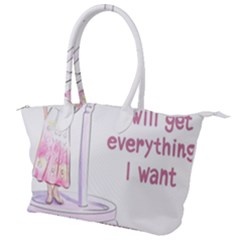 I Will Get Everything I Want Canvas Shoulder Bag