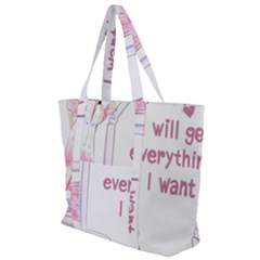 I Will Get Everything I Want Zip Up Canvas Bag