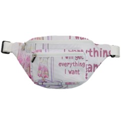 I Will Get Everything I Want Fanny Pack