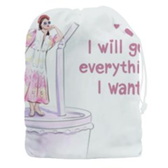 I Will Get Everything I Want Drawstring Pouch (3xl)