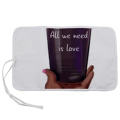 All You Need Is Love 1 Pen Storage Case (m) by SychEva