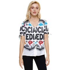 Social Media Computer Internet Typography Text Poster Bow Sleeve Button Up Top by Ket1n9