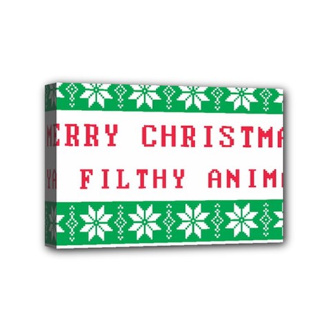Merry Christmas Ya Filthy Animal Mini Canvas 6  x 4  (Stretched)